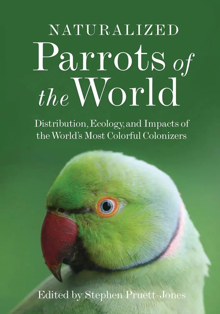 Naturalized Parrots of the World - Image 2